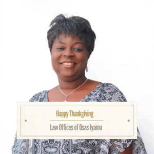 Happy Thanksgiving Message from Immigration Attorney Osas Iyamu